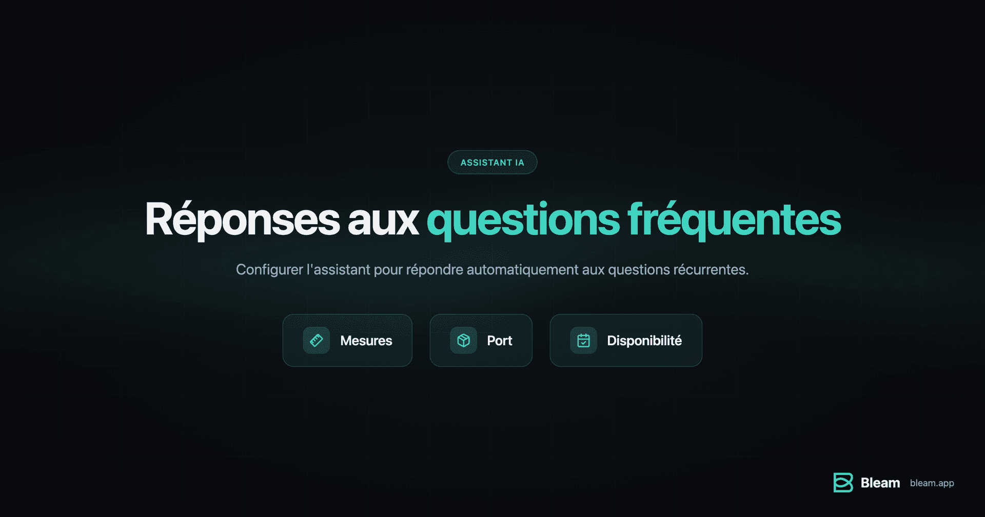 Réponses aux questions fréquentes avec Bleam