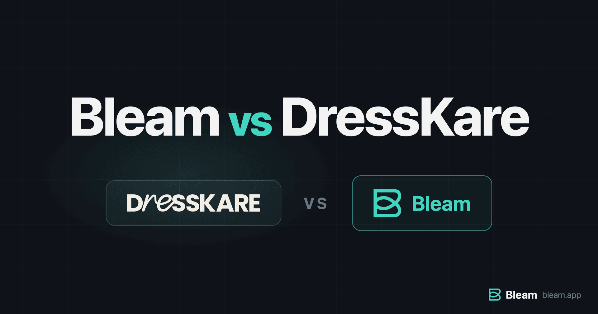 Bleam vs DressKare 2026