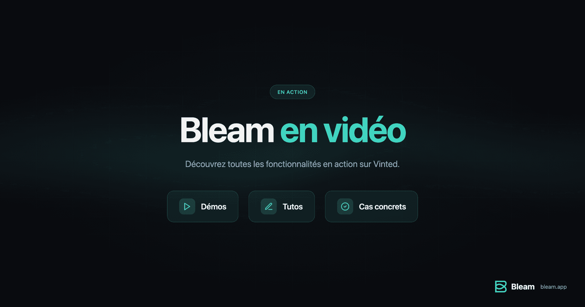 Bleam en vidéo
