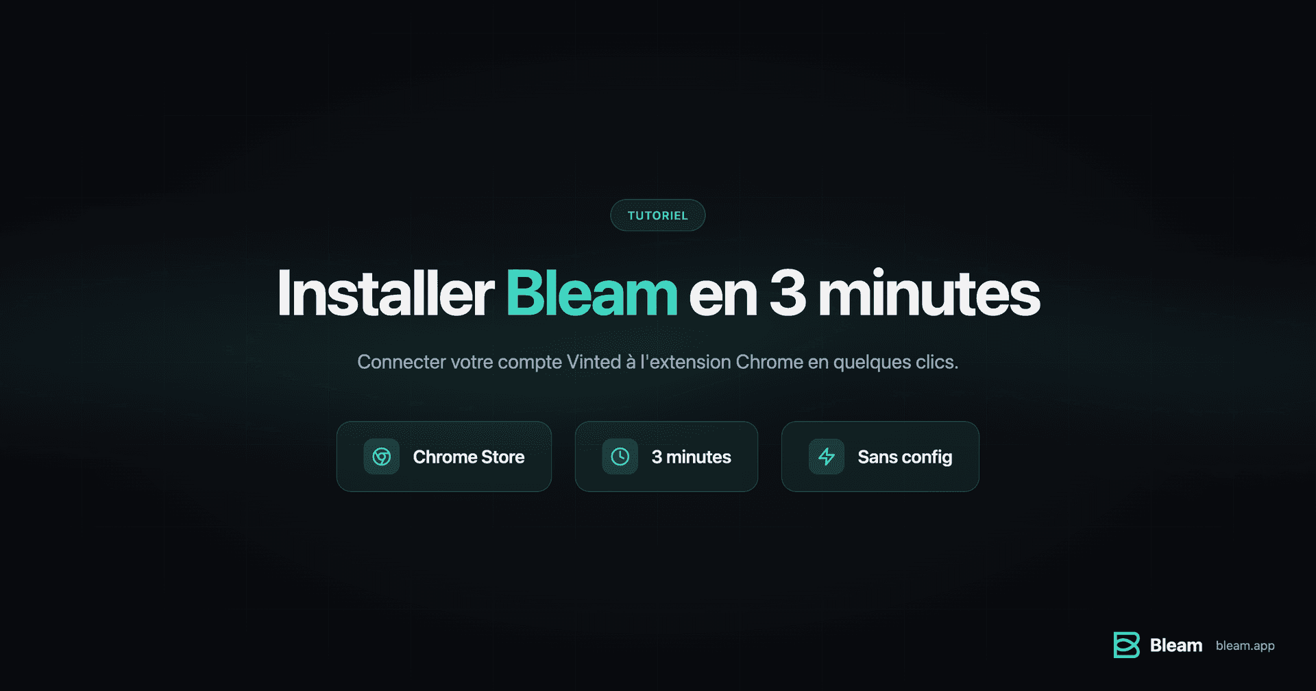Installer Bleam en 3 minutes